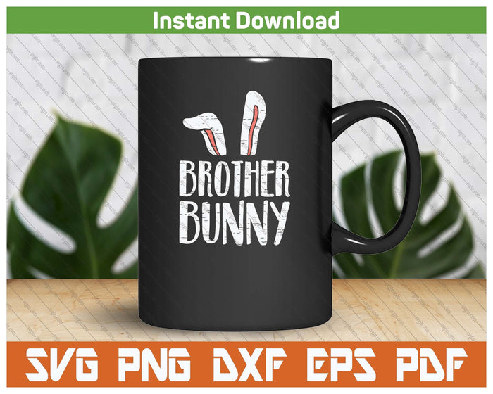 Brother Bunny Ears Easter Family Matching SVG PNG Cutting Files