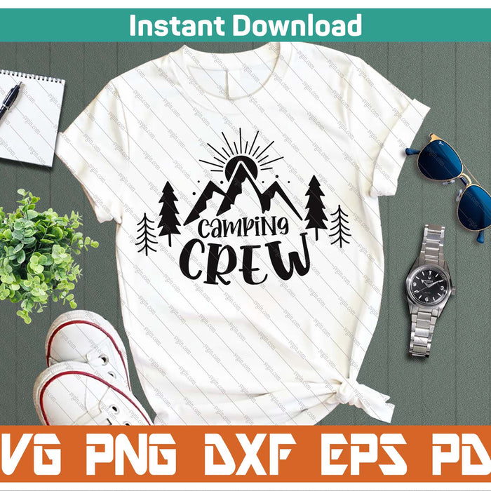 Camp Crew SVG PNG Cutting Files