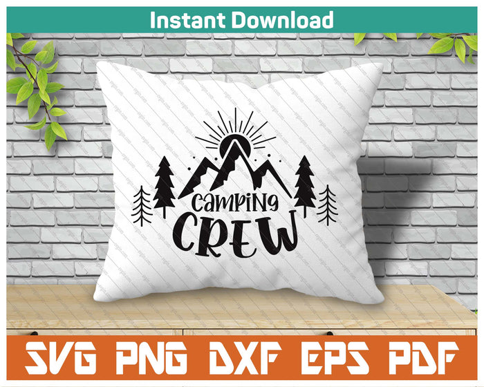 Camp Crew SVG PNG Cutting Files