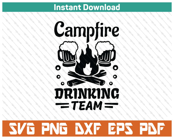 Campfire Drinking Team SVG PNG Cutting Files