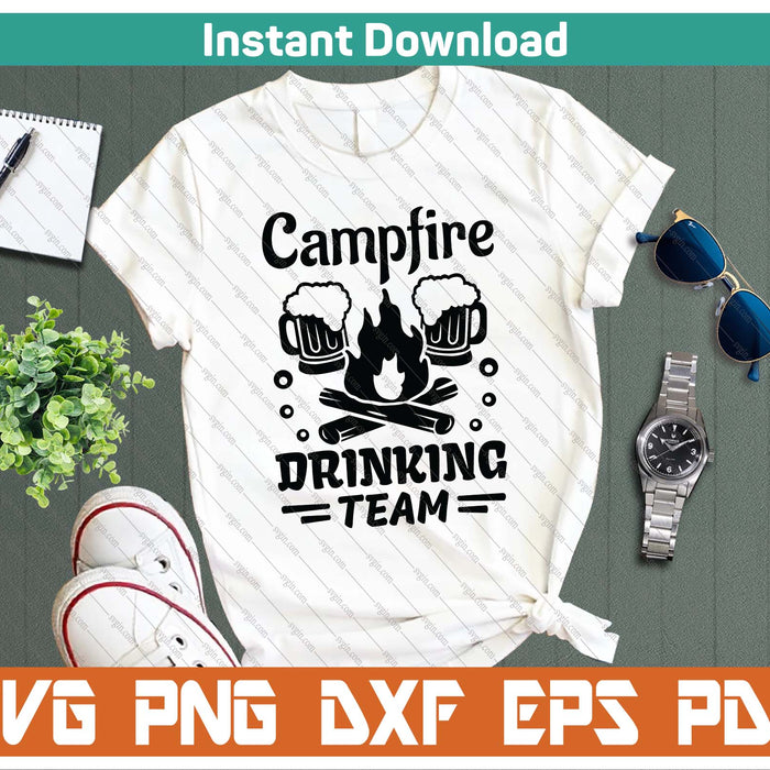 Campfire Drinking Team SVG PNG Digital Printable Files