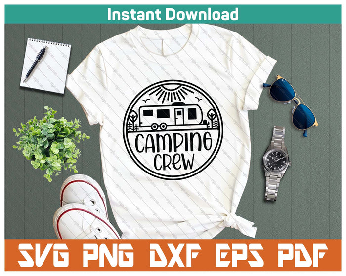 Camping Crew SVG PNG Cutting Files