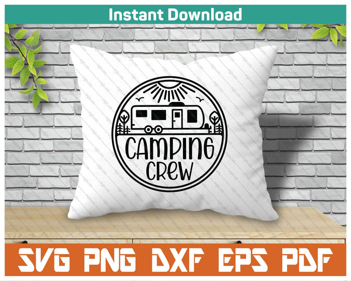 Camping Crew SVG PNG Cutting Files