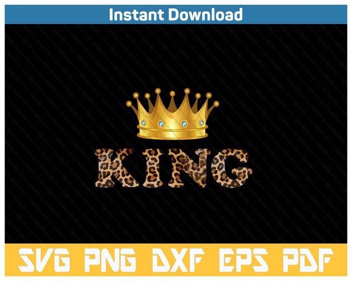 Cheetah Print King Couples Matching SVG PNG Cutting Files