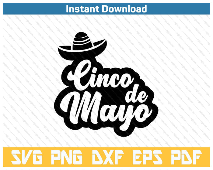 Cinco De Mayo Mexico SVG PNG Cutting Files