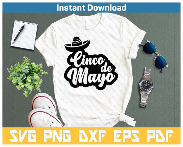 Cinco De Mayo Mexico SVG PNG Cutting Files