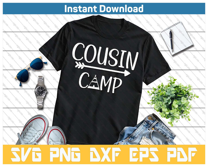 Cousin Camp Camping SVG PNG Cutting Files