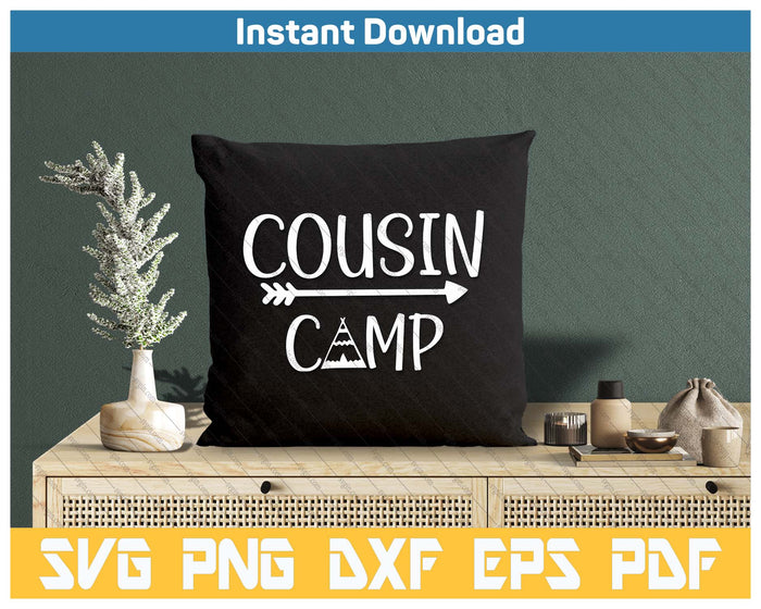 Cousin Camp Camping SVG PNG Cutting Files