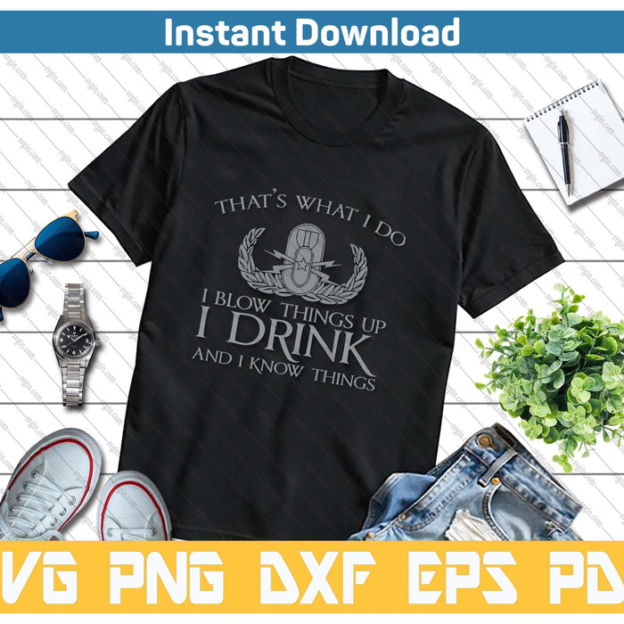 EOD I Drink And I Know Things Funny Parody SVG PNG Cutting Files