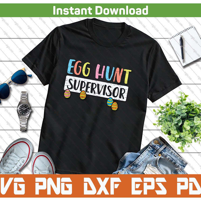 Easter Egg Hunt Supervisor SVG PNG Cutting Files