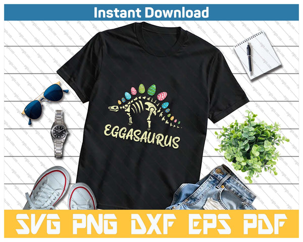 Eggasaurus Easter Stegosaurus Dinosaur SVG PNG Cutting Files