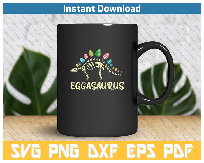 Eggasaurus Easter Stegosaurus Dinosaur SVG PNG Cutting Files