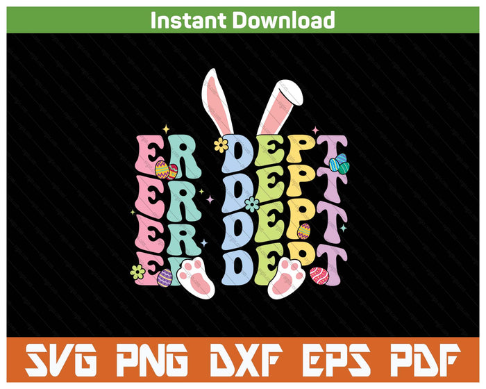 Er Nurse Emergency Department Easter Day Groovy SVG PNG Cutting Files