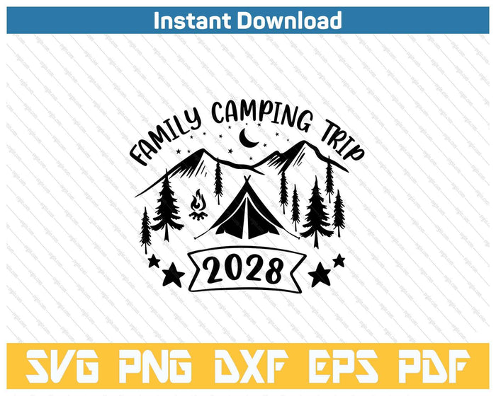 Family Camping Trip 2028 SVG PNG Cutting Files