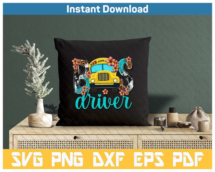 Floral Leopard Bus Driver School Bus Back To School SVG PNG Cutting Files