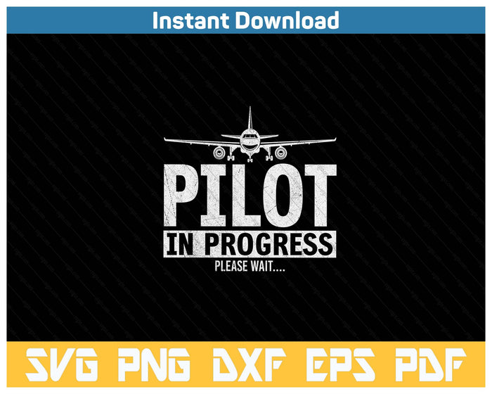 Funny Copilot Gift Flight Pilot In Progress Future Pilot SVG PNG Cutting Files