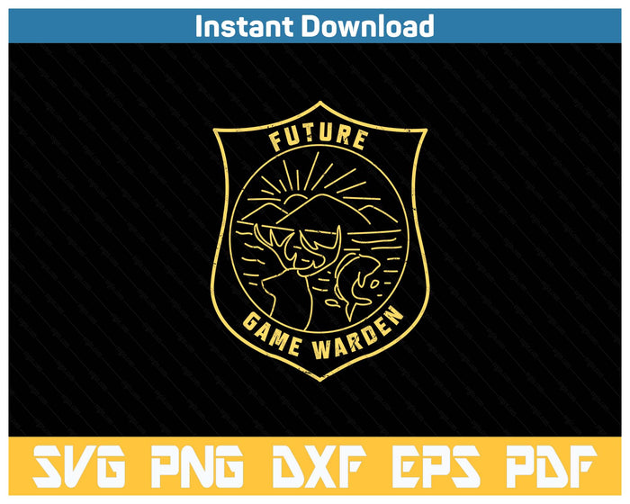 Future Game Warden Wildlife Officer Kids Son Daughter SVG PNG Cutting Files