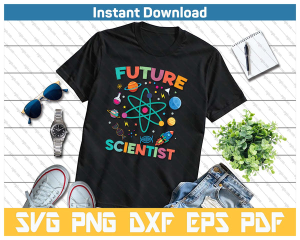 Future Scientist STEM Boy Girl Science Fair Scientist SVG PNG Cutting Files