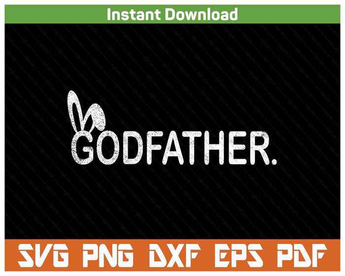 Godfather Meme Easter Day Funny Bunny Eggs SVG PNG Cutting Files