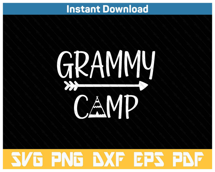 Grammy Camp Camping SVG PNG Cutting Files