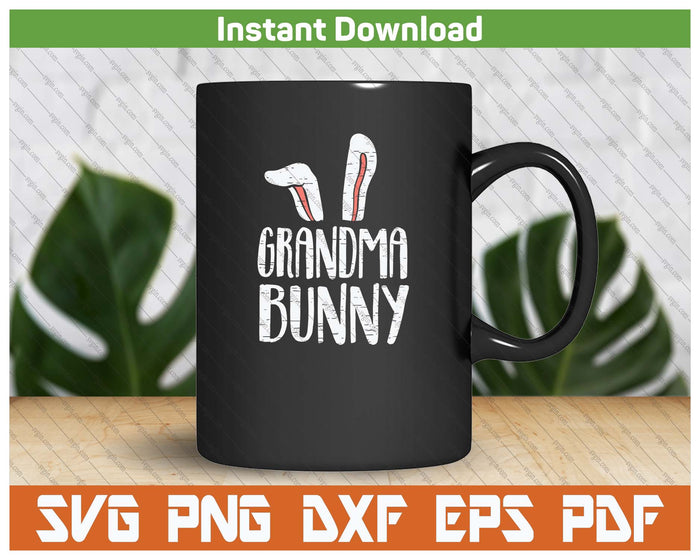 Grandma Bunny Ears Easter Family Matching SVG PNG Cutting Files