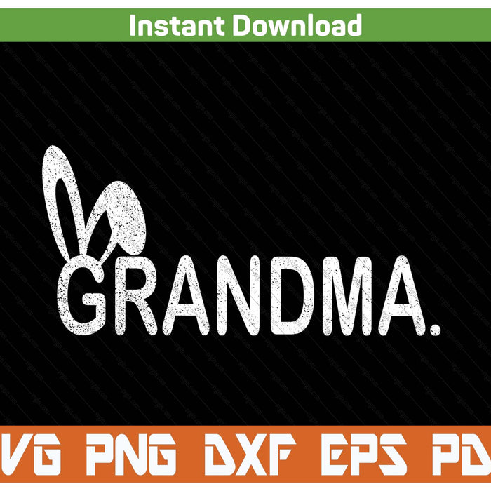 Grandma Meme Easter Day Funny Bunny Eggs SVG PNG Cutting Files