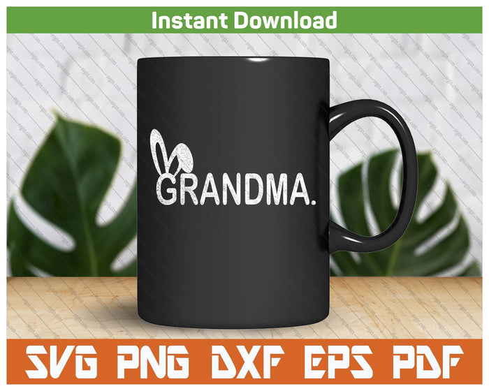 Grandma Meme Easter Day Funny Bunny Eggs SVG PNG Cutting Files