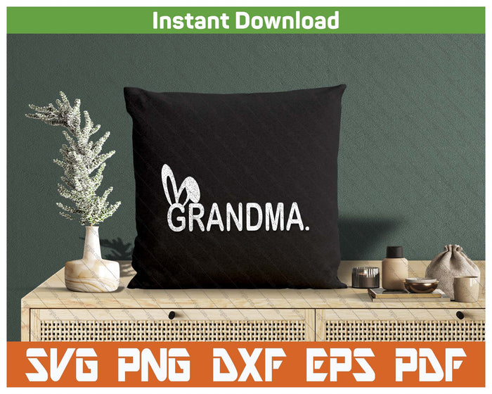 Grandma Meme Easter Day Funny Bunny Eggs SVG PNG Cutting Files