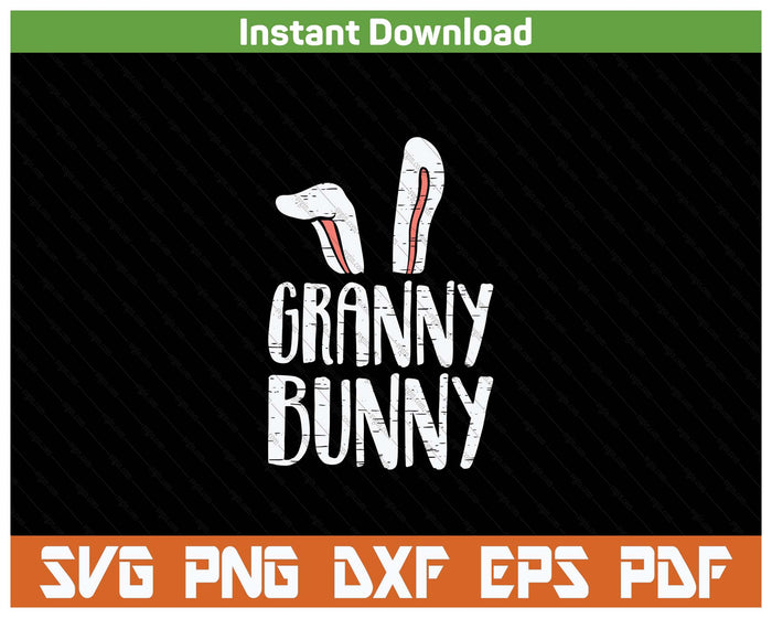 Granny Bunny Ears Easter Family Matching SVG PNG Cutting Files