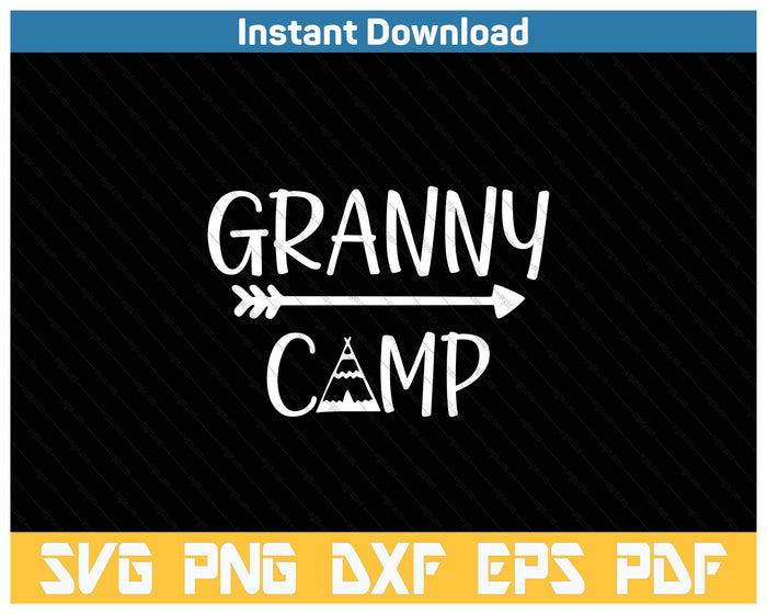 Granny Camp Camping SVG PNG Cutting Files