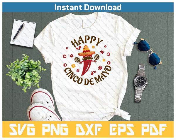 Happy Cinco De Mayo Mexican Chili Pepper SVG PNG Cutting Files