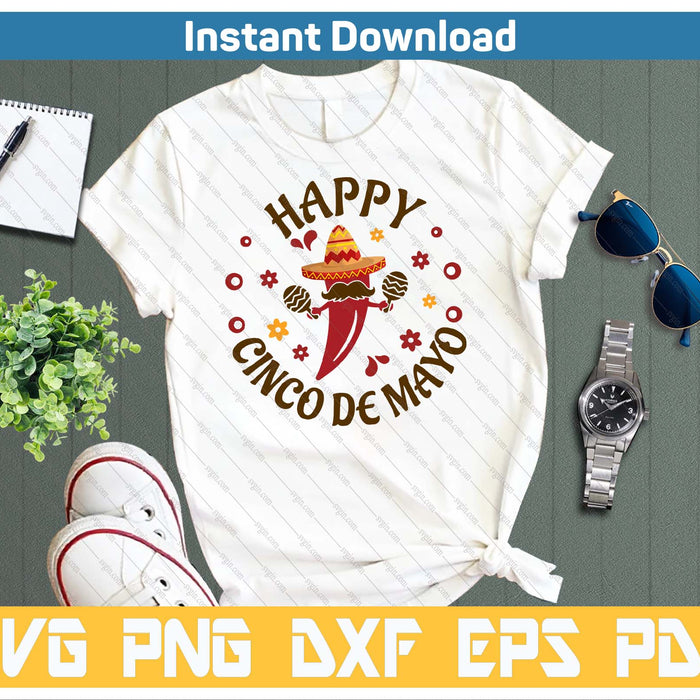 Happy Cinco De Mayo Mexican Chili Pepper SVG PNG Cutting Files