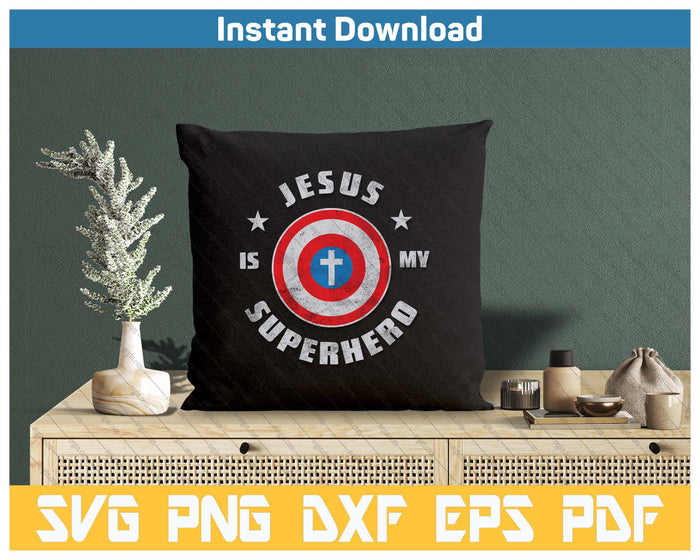 Jesus Is My Superhero Fun Christian Religious SVG PNG Cutting Files