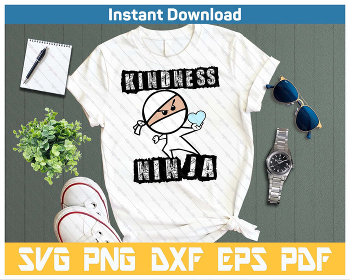 Kindness Ninja Choose Kind Anti Bullying Movement SVG PNG Cutting Files