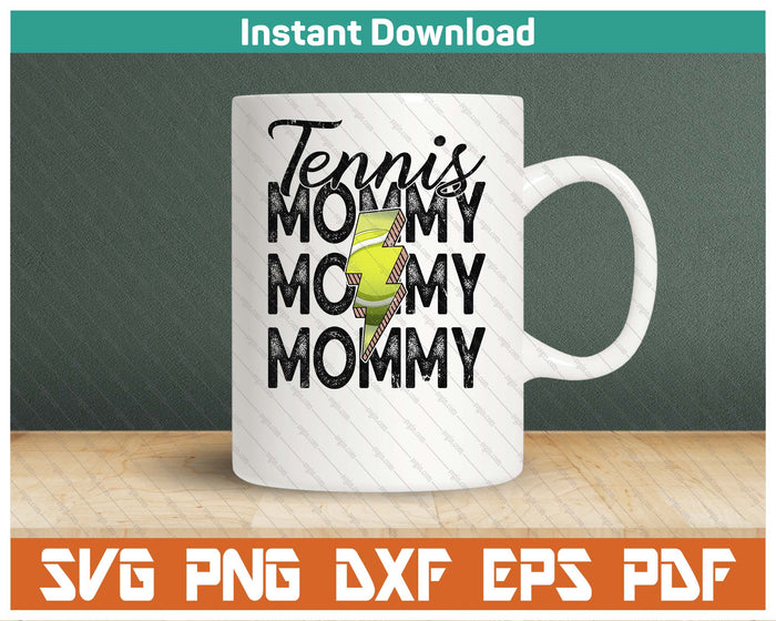 Lightning Bolt Tennis Mommy SVG PNG Cutting Files