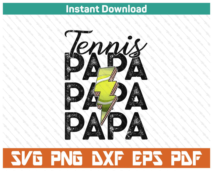 Lightning Bolt Tennis Papa SVG PNG Cutting Files