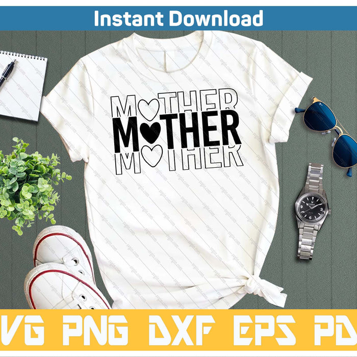 Mother's Day Mom Design SVG PNG Cutting Files