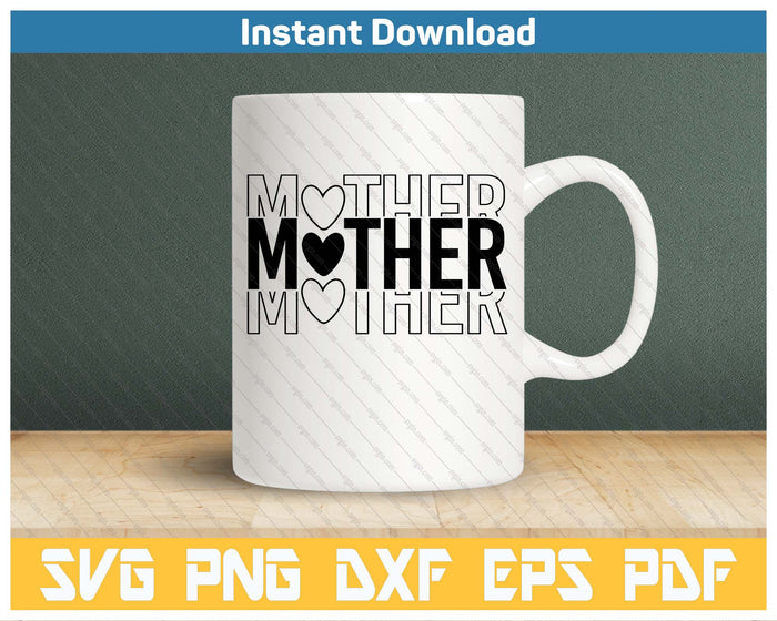 Mother's Day Mom Design SVG PNG Cutting Files