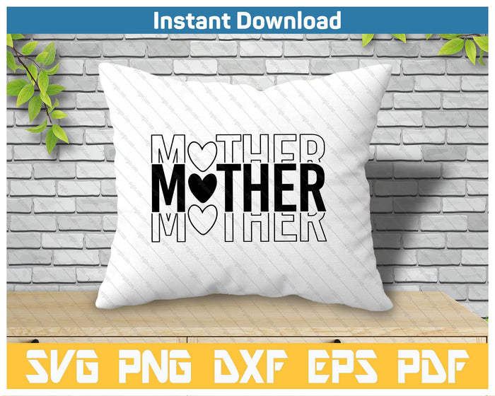 Mother's Day Mom Design SVG PNG Cutting Files