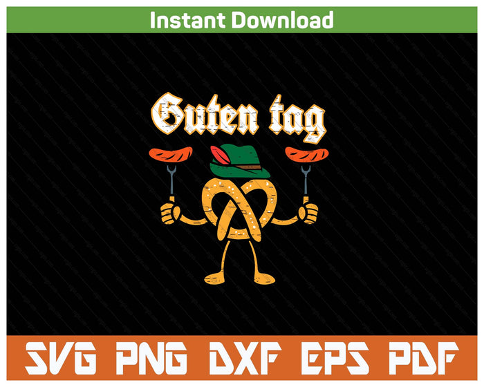 Oktoberfest Guten Tag Pretzel German Costume SVG PNG Cutting Files