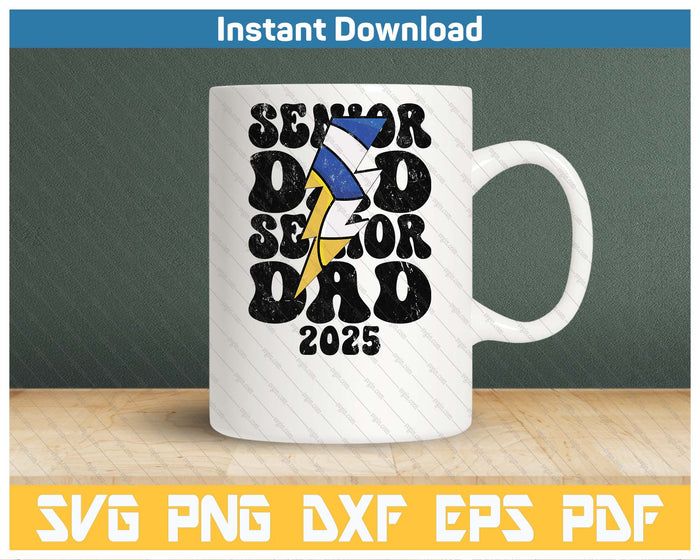 Proud Volleyball Senior Dad 2025 SVG PNG Cutting Files