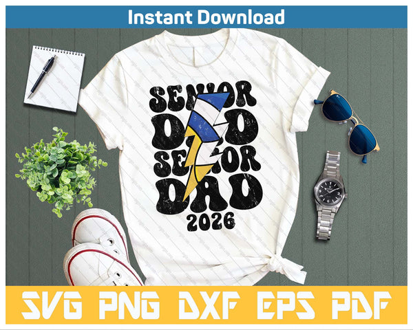 Proud Volleyball Senior Dad 2026 SVG PNG Cutting Files