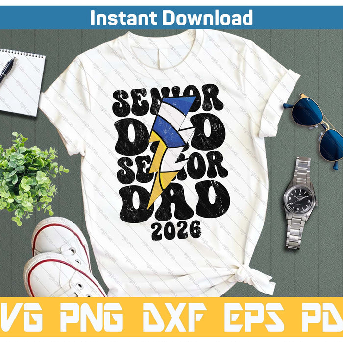 Proud Volleyball Senior Dad 2026 SVG PNG Cutting Files