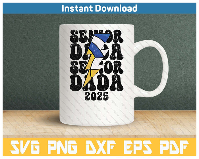 Proud Volleyball Senior Dada 2025 SVG PNG Cutting Files