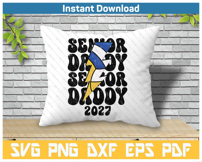 Proud Volleyball Senior Daddy 2027 SVG PNG Cutting Files