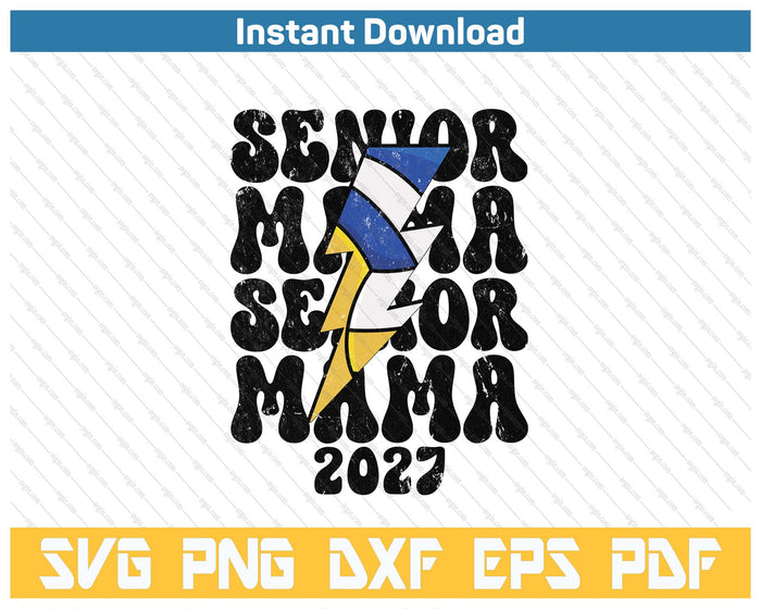 Proud Volleyball Senior Mama 2027 SVG PNG Cutting Files