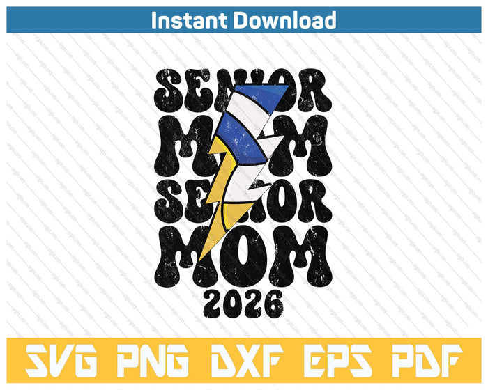 Proud Volleyball Senior Mom 2026 SVG PNG Cutting Files