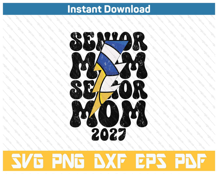 Proud Volleyball Senior Mom 2027 SVG PNG Cutting Files