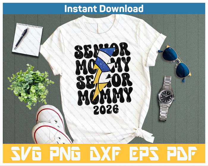 Proud Volleyball Senior Mommy 2026 SVG PNG Cutting Files