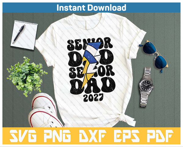 Proud Volleyballl Senior Dad 2027 SVG PNG Cutting Files